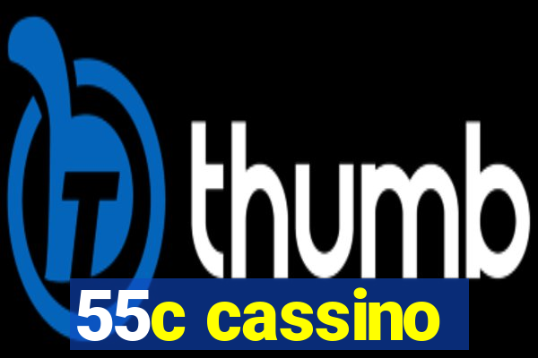 55c cassino